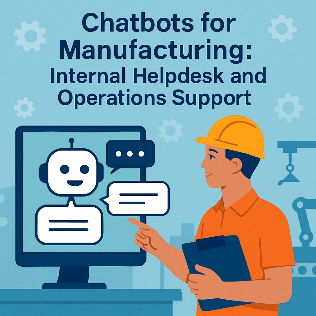 Chatbots in manufacturing