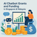 AI Chatbot Grants Singapore Malaysia: What SMEs Need to Know